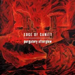 Purgatory Afterglow by Edge of Sanity