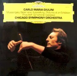 Mussorgsky: Bilder einer Ausstellung / Prokofieff: Symphonie Classique by Mussorgsky, Prokofieff; Chicago Symphony Orchestra, Carlo Maria Giulini