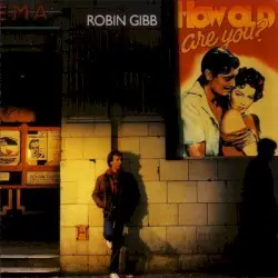How Old Are You? by Robin Gibb