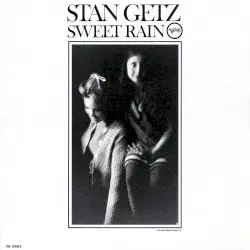 Sweet Rain by Stan Getz