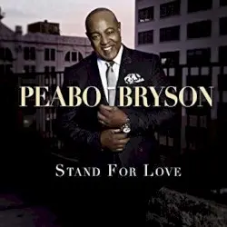 Stand for Love by Peabo Bryson
