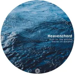 Drift on the Blissful Waves of Dreams by Heavenchord
