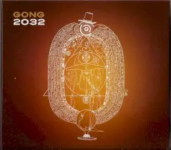2032 by Gong