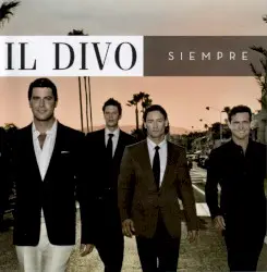 Siempre by Il Divo