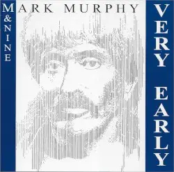 Very Early by Mark Murphy