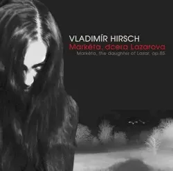 Markéta, the daughter of Lazar by Vladimír Hirsch