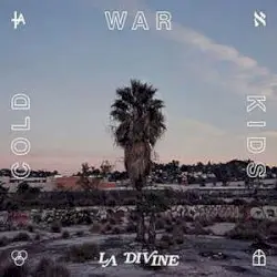 LA Divine by Cold War Kids