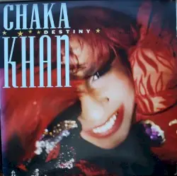 Destiny by Chaka Khan