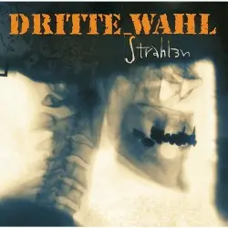 Strahlen by Dritte Wahl