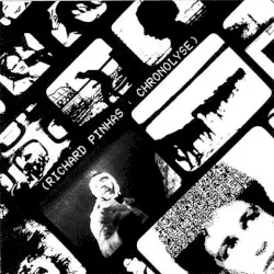Chronolyse by Richard Pinhas