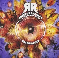 Colorblind by Robert Randolph & The Family Band