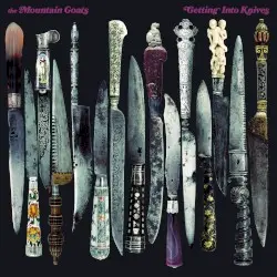 Getting Into Knives by The Mountain Goats