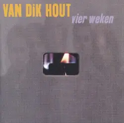 Vier weken by Van Dik Hout