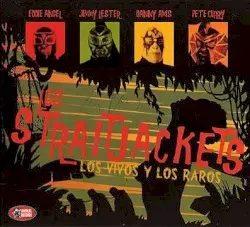 Los Vivos y los Raros by Los Straitjackets