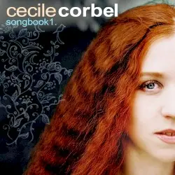 Songbook, Vol. 1 by Cécile Corbel