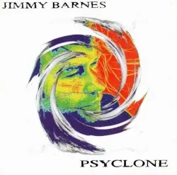 Psyclone by Jimmy Barnes