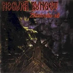 Zîrnindu-să by Negură Bunget