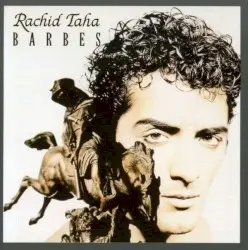 Barbès by Rachid Taha