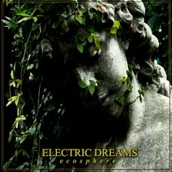 e c o s p h e r e by Ｅｌｅｃｔｒｉｃ • Ｄｒｅａｍｓ