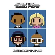 The Beginning by The Black Eyed Peas
