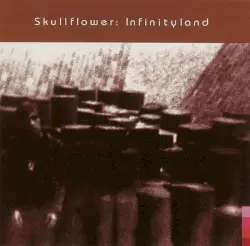 Infinityland by Skullflower