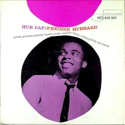 Hub Cap by Freddie Hubbard