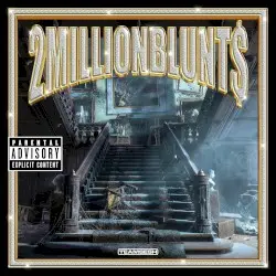 2MillionBlunts by BONES