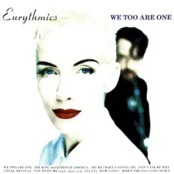 We Too Are One by Eurythmics