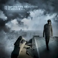 Minus All by Imperative Reaction