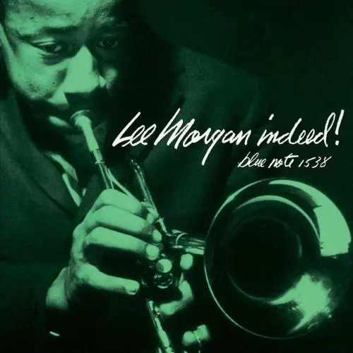 Indeed! by Lee Morgan