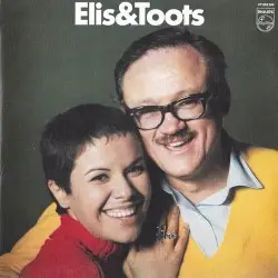 Elis & Toots by Elis & Toots