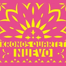 Nuevo by Kronos Quartet