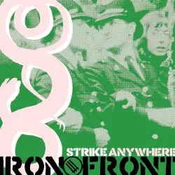 Iron Front by Strike Anywhere