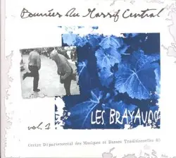Bourrées du Massif Central by Les Brayauds