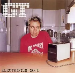 Electrifyin’ Mojo by GT
