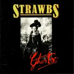 Ghosts by Strawbs