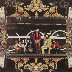 All the Good Times by The Nitty Gritty Dirt Band