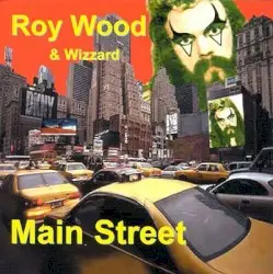 Main Street by Roy Wood & Wizzard