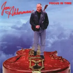 Focus in Time by Jan Akkerman