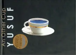 An Other Cup by Yusuf
