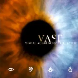 Visual Audio Sensory Theater by VAST