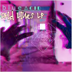 Gridlines LP by b l u e__ΔCID