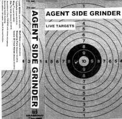Live Targets by Agent Side Grinder