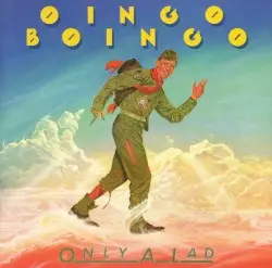 Only a Lad by Oingo Boingo
