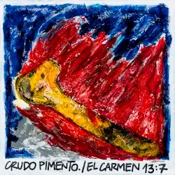 El Carmen 13:7 by Crudo Pimento