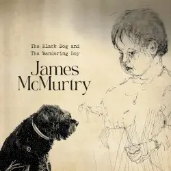 The Black Dog and the Wandering Boy by James McMurtry
