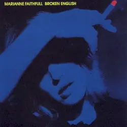Broken English by Marianne Faithfull