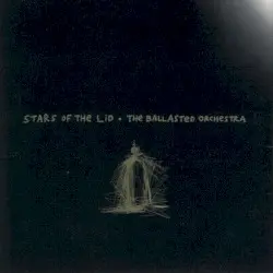 The Ballasted Orchestra by Stars of the Lid