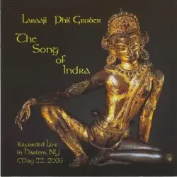 The Song of Indra by Laraaji & Phil Gruber