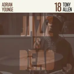Tony Allen JID018 by Tony Allen & Adrian Younge